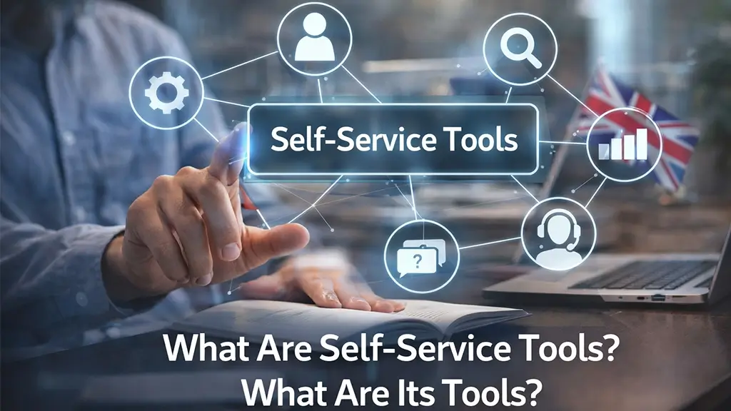 Self-Service Tools