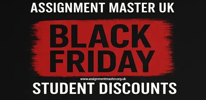 Assignment Master UK Black Friday Student Discounts